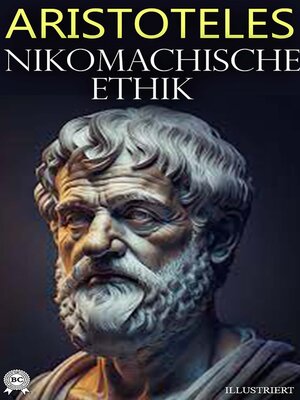 cover image of Nikomachische Ethik. Illustriert